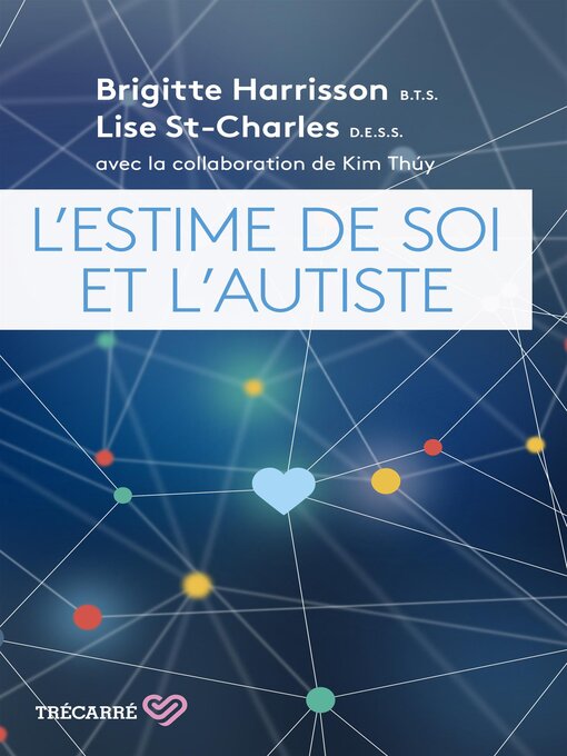 Title details for L'Estime de soi et l'Autiste by Brigitte Harrisson - Wait list